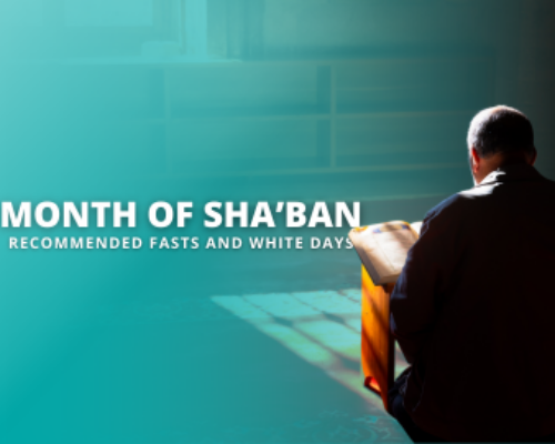 Sha’ban: Month of Mercy and Blessings